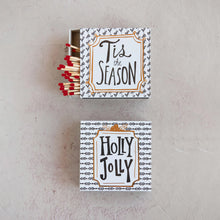 Load image into Gallery viewer, Holiday Safety Matches in Matchbox, 2 Styles