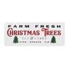 Farm Fresh Christmas Trees Metal Sign